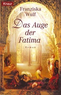 Cover: Das Auge der Fatima - Knaur
