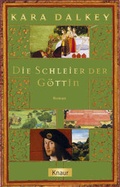 Cover: Die Schleier der G&ouml;ttin - Droemer Knaur