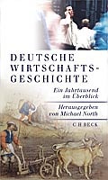 Cover: Deutsche Wirtschaftsgeschichte - C.H.BECK