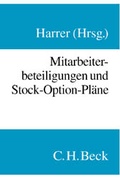 Cover: Mitarbeiterbeteiligungen und Stock-Option-Pl&auml;ne - C.H.BECK