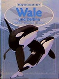 Cover: Meyers Buch der Wale und Delfine - Duden ein Imprint von Cornelsen Verlag GmbH