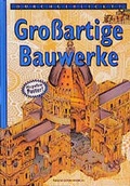 Cover: Durchgeblickt! Grossartige Bauwerke - Duden ein Imprint von Cornelsen Verlag GmbH