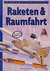 Enlarge image Cover: Durchgeblickt! Raketen und Raumfahrt - Duden ein Imprint von Cornelsen Verlag GmbH