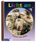 Cover: Meyer. Die kleine Kinderbibliothek - Licht an! / Tiere im Zoo - Duden ein Imprint von Cornelsen Verlag GmbH