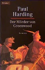 Cover: Der Mörder von Greenwood - Droemer Knaur