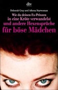 Cover: Wie du deinen Ex-Prinzen in eine Kr&ouml;te verwandelst - dtv
