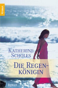 Abbildung von: Die Regenkönigin - Knaur