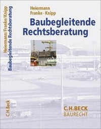 Enlarge image Cover: Baubegleitende Rechtsberatung - C.H.BECK