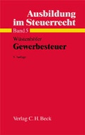 Cover: Ausbildung im Steuerrecht / Gewerbesteuer - C.H.BECK