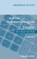 Cover: Beck'sche Schmerzensgeld-Tabelle - C.H.BECK
