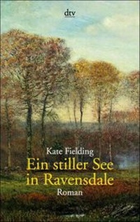 Enlarge image Cover: Ein stiller See in Ravensdale - dtv
