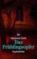 Cover: Das Fr&uuml;hlingsopfer - dtv
