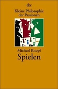 Cover: Spielen - dtv