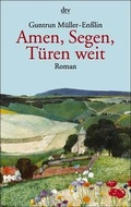 Cover: Amen, Segen, T&uuml;ren weit - dtv