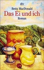 Cover: Das Ei und ich - dtv