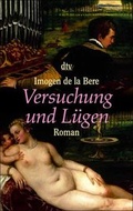 Cover: Versuchung und L&uuml;gen - dtv