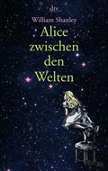 Cover: Alice zwischen den Welten - dtv