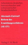 Cover: Alternativ-Entwurf Reform des Ermittlungsverfahrens (AE-EV) - C.H.BECK