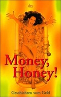 Cover: Money, Honey! - dtv