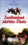 Cover: Zweitausend zierliche Zitate - dtv