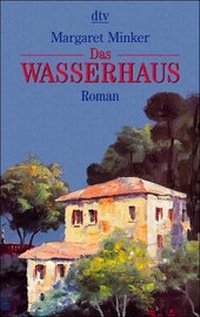 Enlarge image Cover: Das Wasserhaus - dtv