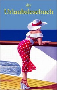 Enlarge image Cover: Urlaubslesebuch - dtv