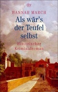 Cover: Als w&auml;r's der Teufel selbst - dtv