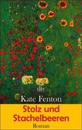 Cover: Stolz und Stachelbeeren - dtv