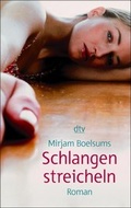 Cover: Schlangen streicheln - dtv