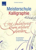 Cover: Meisterschule Kalligraphie - Knaur