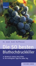 Cover: Die 50 besten Bluthochdruckkiller - Droemer Knaur