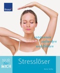 Cover: Nur f&uuml;r mich - Stressl&ouml;ser - Droemer Knaur