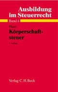 Cover: Ausbildung im Steuerrecht / K&ouml;rperschaftsteuer - C.H.BECK