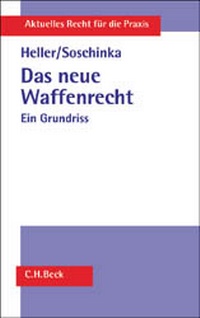 Bild vergrößern Bild: Das neue Waffenrecht - C.H.BECK