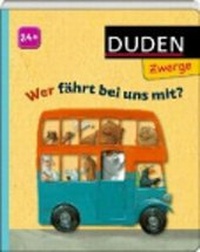 Enlarge image Cover: Wer fährt bei uns mit? - Duden ein Imprint von Cornelsen Verlag GmbH