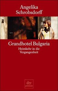Abbildung von: Grandhotel Bulgaria - dtv
