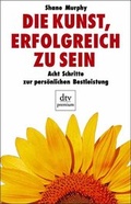 Cover: Die Kunst erfolgreich zu sein - dtv