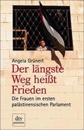 Cover: Der l&auml;ngste Weg hei&szlig;t Frieden - dtv