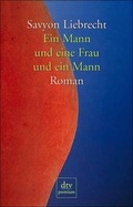 Cover: Ein Mann und eine Frau und ein Mann - dtv