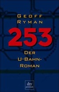 Cover: 253. Der U-Bahn-Roman - dtv