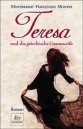 Cover: Teresa und die griechische Grammatik - dtv