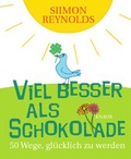 Cover: Viel besser als Schokolade - Knaur