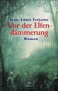 Cover: Vor der Elfend&auml;mmerung - dtv