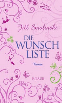 Abbildung von: Die Wunschliste - Knaur