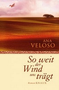 Abbildung von: So weit der Wind uns trägt - Knaur