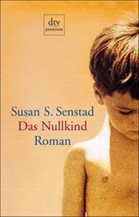 Enlarge image Cover: Das Nullkind - dtv