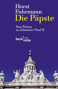 Enlarge image Cover: Die Päpste - C.H.BECK