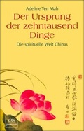 Cover: Der Ursprung der zehntausend Dinge - dtv