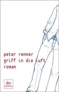 Cover: Griff in die Luft - dtv