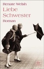 Cover: Liebe Schwester - dtv